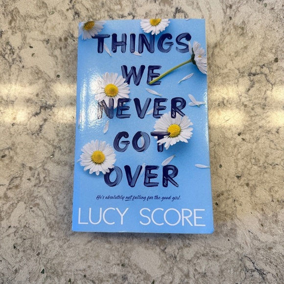 Things we never got Over - By Lucy Score - Picture 1 of 7
